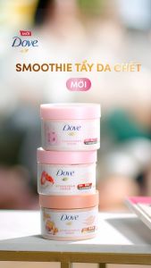 [CHÍNH HÃNG] Smoothie Tẩy Da Chết Dưỡng Ẩm Toàn Thân Dove 298g/280g