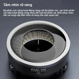 Đèn Ring Light Phân Cực IFixes IL37 360 Độ ° Máy Phân Tích LED Có Thể Xoay Được Dùng Cho Kính Hiển Vi Và Kiểm Tra Bán Dẫn Cường Độ Có Thể Điều Chỉnh