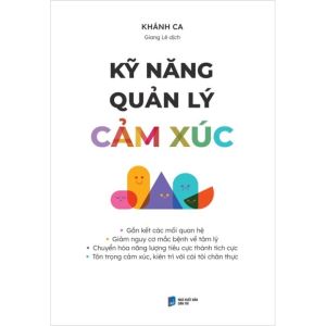 Kỹ Năng Quản Lý Cảm Xúc