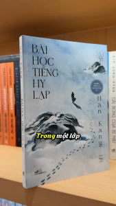 Sách - Bài học tiếng Hy Lạp (Han Kang) (Nhã Nam)