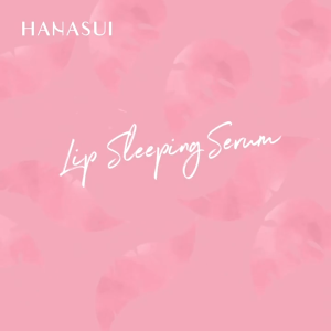 Hanasui Lip Sleeping Serum - Mencerahkan Warna Bibir - Menutrisi Bibir - Melembabkan - Ken Herbal