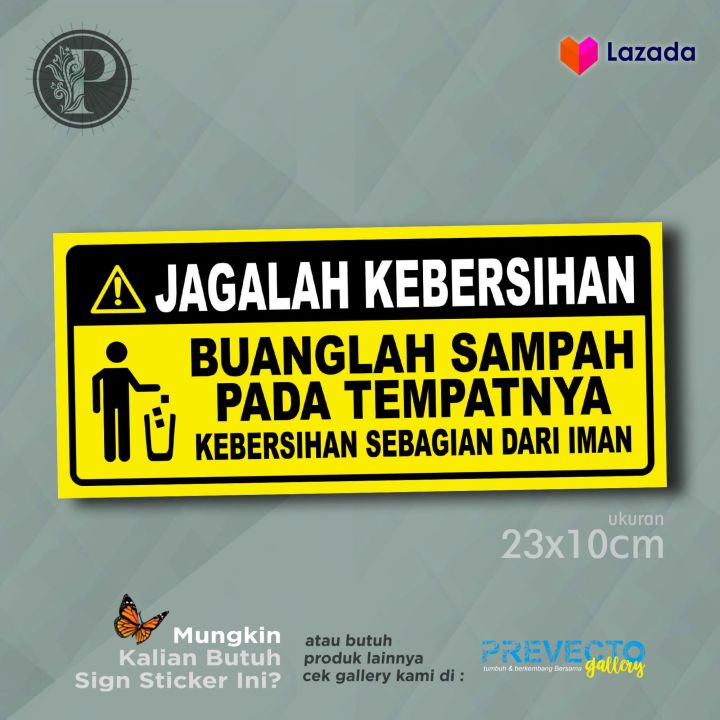 Sticker Sign Jagalah Kebersihan Buanglah Sampah Pada Tempatnya Kebersihan Sebagian Dari Iman