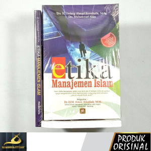 Buku - Etika Manajemen Islam - Drs. H. Undang Ahmad Kamaludin M.Ag. dan Drs. Muhammad Alfan - Penerbit Pustaka Setia - Mimbookstore