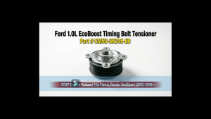 Ford 1.0L EcoBoost Timing Belt Tensioner | CM5G6K245EB | Fiesta Focus EcoSport Kit