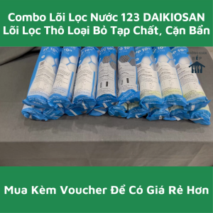 (Sale Shop) Combo Lõi Lọc Nước Số 1 2 3 DAIKIOSAN - Áp Dụng Cho Nhiều Loại Máy Lọc Nước RO