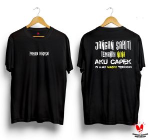 Baju Kaos Jangan sakiti temanku nona aku capek mabok terus terlaris/ligar24 tshirt