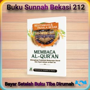 Keutamaan & Pahala Besar Membaca Al-Qur’an DARUL HAQ