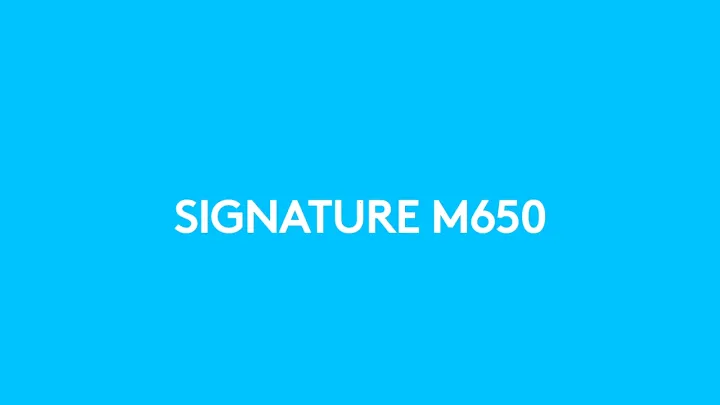 Logitech Signature Wireless Mouse M650/M650L
