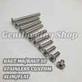 BAUT L M6/KUNCI 10 SLIM CUSTOM STAINLESS 304 UNIVERSAL ALL MOTOR. 