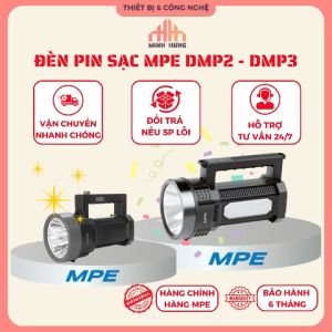 Đèn led sạc MPE DPM2: Đèn rọi và DPM3: Đèn rọi + Đèn chiếu gần
