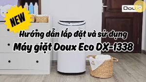 Máy Giặt Mini DOUX ECO DX-1338 Lồng giặt 3kg Chế độ Vắt Khô Diệt khuẩn UV Khoá trẻ em B.Hành 12T