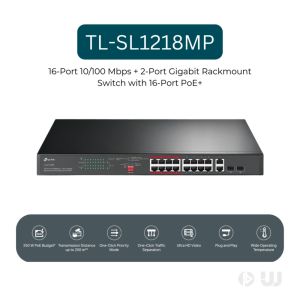 TP-Link TL-SL1218MP 16-Port 10/100 Mbps + 2-Port Gigabit Rackmount Switch with 16-Port PoE+