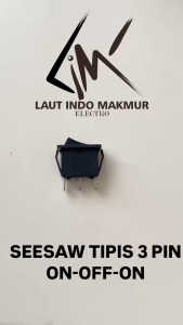 SAKLAR 3 KAKI SEE SAW TIPIS 3 PIN ON OFF ON HITAM SWITCH SEESAW SWITCH 220VOLT 16 A SWITCH ROCKER SAKALR 3 KAKI