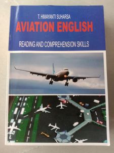 Aviation English Reading And Comprehension Skills ( Original ) - T.Himayanti Suharsa