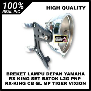 BREKET BRACKET BRICKET PANGKON LAMPU DEPAN DUDUKAN LAMPU DEPAN CNC AS 30 31 33 PNP RX KING RXK RXS CB GL MEGAPRO TIGER CB150R  VERZA VIXION SCORPIO NINJA  COPY B PRO SET BATOK L2G CROM UKURAN 575 INCH
