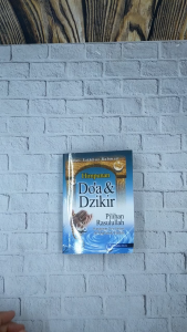 Himpunan Doa dan Dzikir Pilihan Rasulullah