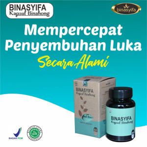 BINASYIFA KAPSUL BINAHONG - Menyembuhkan Luka Bakar & Menghilangkan Bekas Luka