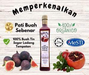 Pati Buah tin dan delima (buah tin segar tidak di extract )