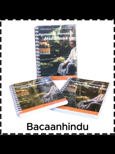Buku Tuntunan Praktek Nganteb Ngeruwak Mamakuh Melaspas Agama Hindu Arya Suryawan