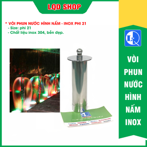 Vòi phun nước INOXphi 21 - Trang trí hồ cá