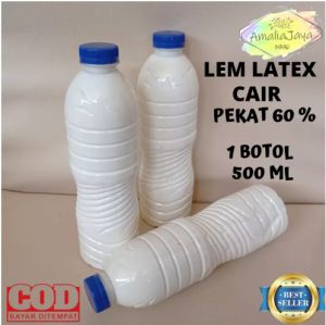 TERMURAH LEM LATEX CAIR BOTOLAN PEKAT DAN KUAT (500ML)