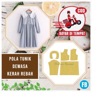 【COD】Pola Tunik Dewasa Kerah Rebah | Pola Baju Wanita Lengkap | Pola Instan | Pola Jiplak | Pola Jahitan Lengkap Firdaus Busana