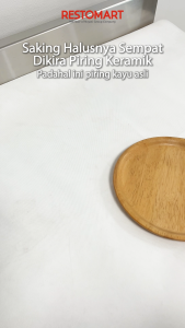 Round Wooden Plate 21 cm / Piring Kayu RESTOMART Rubberwood (1585069)