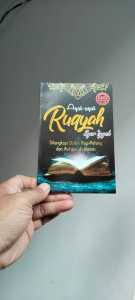 BUKU PANDUAN RUQYAH DI LENGKAPI DZIKIR PAGI DAN PETANG