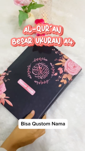 Al Quran Custom Nama Desain Hitam Pink Ukuran A4 Sampul Hardcover Isi Quran Perkata Latin