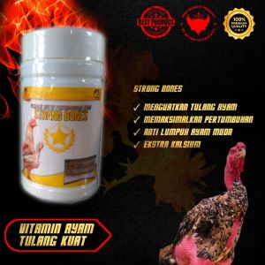 Strong Bones Vitamin Kalsium Untuk Tulang Ayam Kuat Dan Struktur Tulangan Ayam Aduan Kokoh.