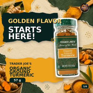 Trader Joe’s Organic Ground Turmeric 57g – USA Imported Natural Spice Powder for Cooking Tea & Smoothies
