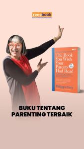 Renebook Buku Parenting The Book You Wish Your Parents Had Read - Philippa Perry
