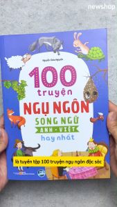 Sách - 100 Truyện Ngụ Ngôn Song Ngữ Anh - Việt Hay Nhất - ML - Newshop