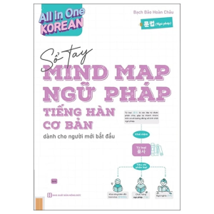 All In One Korean: Sổ Tay Mind Map Ngữ Pháp Tiếng Hàn Cơ Bản Dành Cho Người Mới Bắt Đầu