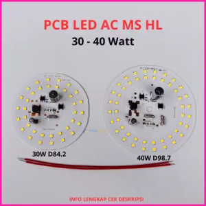PCB Lampu LED AC MS HL 30 40 Watt Mesin Lampu LED Cocok Untuk Casing Bulat Jumbo