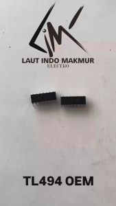IC TL494 OEM TL 494 PWM CONTROL TL494 POWER SUPPLY CONTROL ups