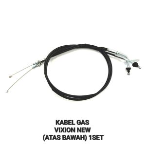 Kabel Gas Vixion New Set (Atas - Bawah) - Cable Cabel Tali Kawat Seling Throttle Iner Gas Yamaha Vixion New NVA / NVL