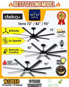 🔥NEW🔥 DEKA+ TERRA 72" 82" 92" Remote Control DC Ceiling Fan / 8 Aluminium Blade / Giant Fan / Kipas Siling Besar / 家用风扇