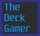 The Deck Gamer
