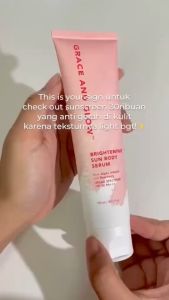 ❤️Ruby & Laura❤️GRACE AND GLOW Brightening Sun Lotion Body Serum SPF 30 PA+++ | Body Sunscreen Sunblock Badan Anti UV with Arbutin + Bearberry