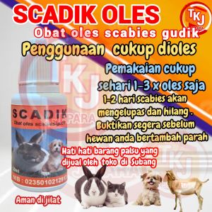 Obat oles scabies scadik scabies gudik jamur kutu ring worm kualitas terbaik 2 hari rontok untuk kelinci kucing kambing musang hamster dll