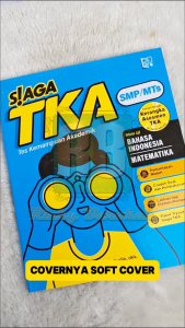 Buku SIAGA TKA SMP Erlangga Persiapan Masuk SMA Tes Kemampuan Akademik Bahasa Indonesia & Matematika