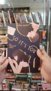 MIBF - So Its You (An Epistolary Novel) by April Avery (PREMIUM)
