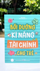 Sách Bồi dưỡng kĩ năng tài chính cho trẻ - Minh Long books