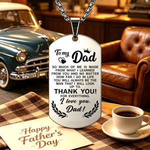 To My Dad Stainless Steel Dog Tag Necklace Meaningful Inspirational Father Day Jewelry Gift From Son Daughter