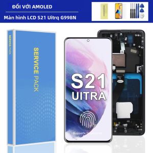 Màn Hình LCD AMOLED 68  Dành Cho Màn Hình Cảm Ứng Kỹ Thuật Số Samsung S21 Ultra 5G Tương Thích Với G998F G998B Có Khung