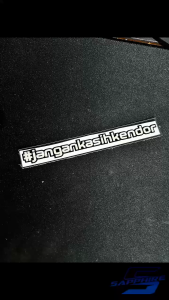 Stiker sticker jangan kasih kendor