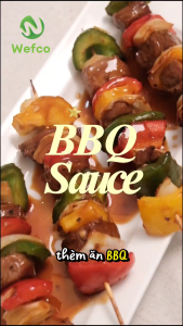 Combo Xốt BBQ Xốt Teriyaki Wefco Xốt Chấm Ướp Nướng 200ml 298ml