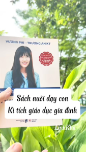 Kì Tích Giáo Dục Gia Đình - Con Đường Đến Harvard Của Cô Gái Trương An Kỳ - Sách nuôi dạy con - Tân Việt