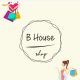 B House Shop